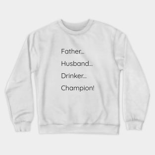 Dad Shirt Father Day Shirt Husband Gift Daddy Gift New Dad Gift Daddy Shirt Dad Gift for Dad Hero Husband Shirt Daddy Shirt-11 Crewneck Sweatshirt